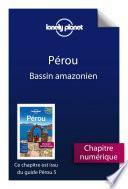 Télécharger le livre libro Pérou 5 - Bassin Amazonien